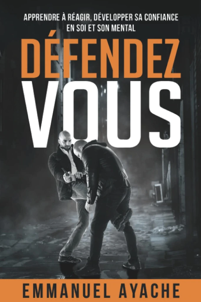 Défendez-vous d'Emmanuel Ayache